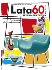 Lata 60. XX wieku . Sztuka użytkowa
