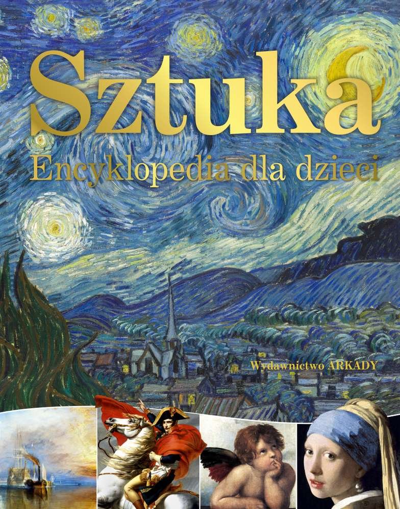 Sztuka. Encyklopedia dla dzieci