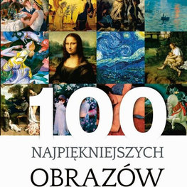 100 Najpiękniejszych Obrazów