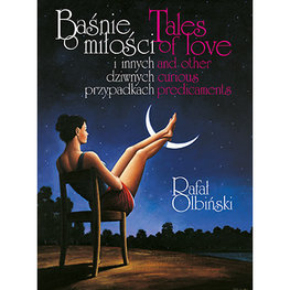 Baśnie o miłości i innych dziwnych przypadkach