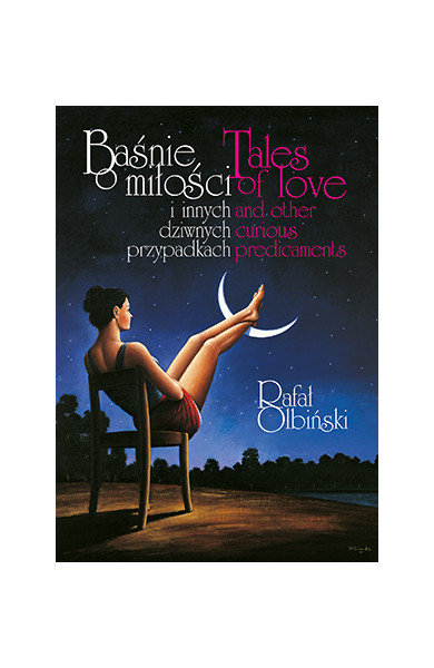 Baśnie o miłości i innych dziwnych przypadkach