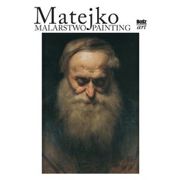 Matejko. Malarstwo