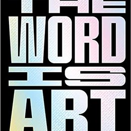 The Word is Art