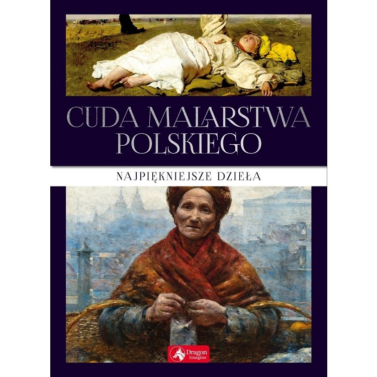 Cuda malarstwa polskiego