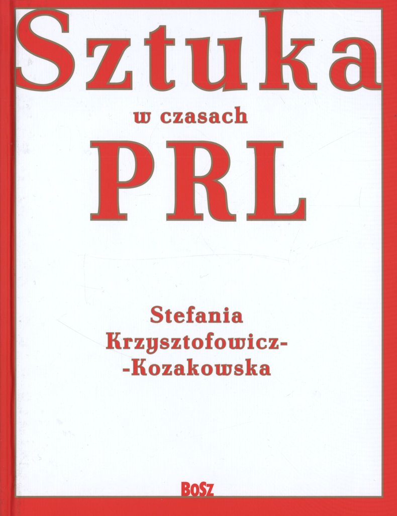 Sztuka w czasach PRL