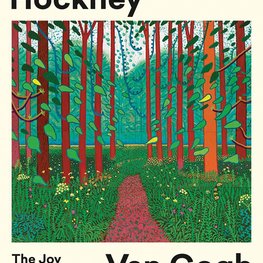 Hockney - Van Gogh: The Joy of Nature