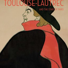 Toulouse-Lautrec and the Stars of Paris