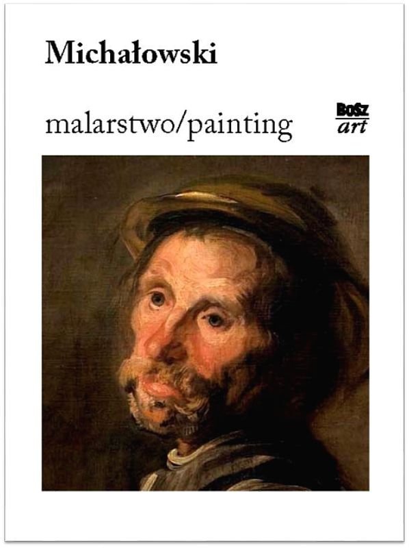 Michałowski. Malarstwo