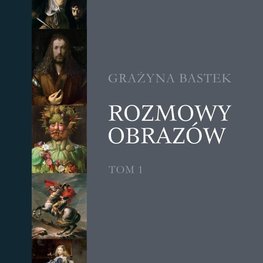  Rozmowy obrazów. Tom 1