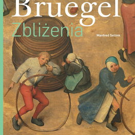 Bruegel Zbliżenia